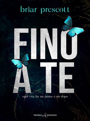 cover image of Fino a te